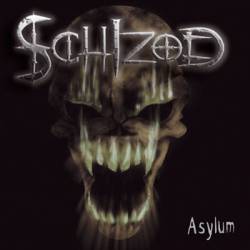Schizoid (NIC) : Asylum